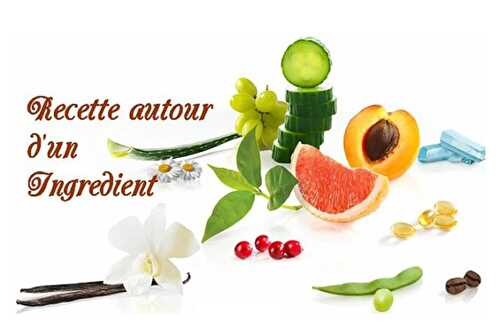 Récap recettes autour d'un ingrédient #69 / Les fruits exotiques - Les petits plats de Patchouka