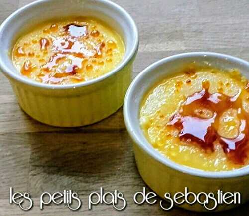 Crème catalane saveur cannelle caramélisée - Les petits plats de Sébastien