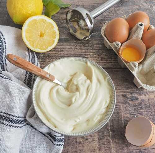 Mayonnaise maison facile et rapide