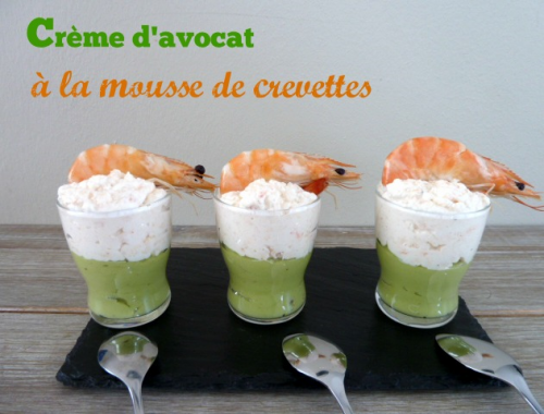 Verrine d'avocat à la mousse de crevettes