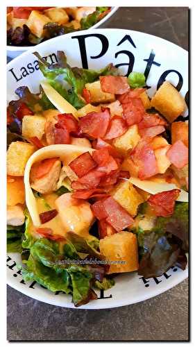 César salade au bacon, poulet et parmesan (recette de Buffalo grill) - Les plaisirs de la bouche