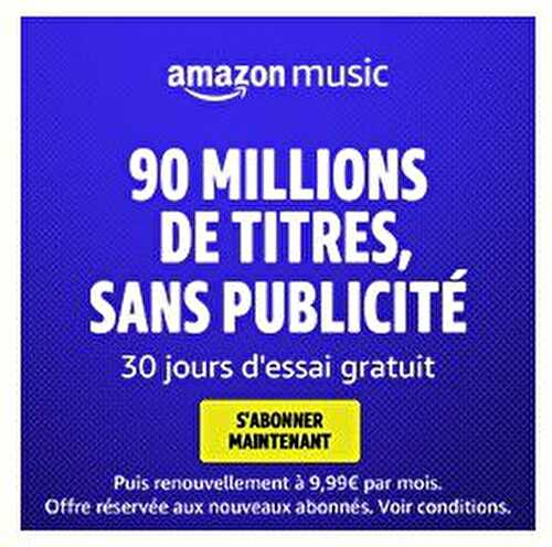 30 jours d'essai gratuit avec Amazon music
