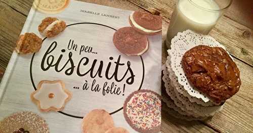 Biscuits extra chocolat et noix du dernier livre de recettes de Isabelle Lambert!