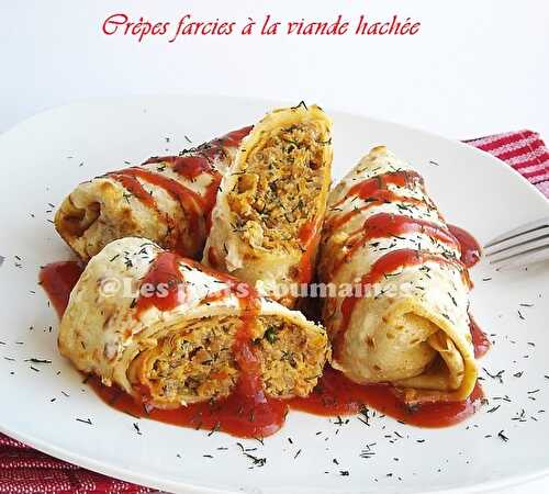 Crêpes farcies à la viande hachée