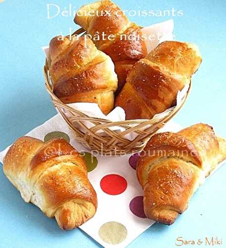 Délicieux croissants à la pâte noisette