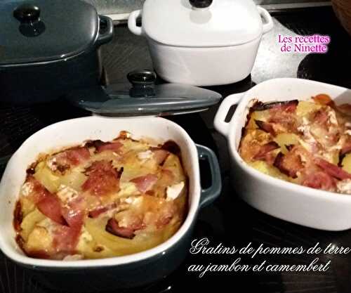 Gratins de pommes de terre au camembert et jambon