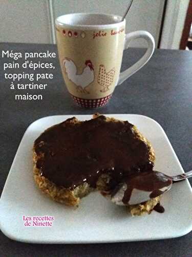 Méga pancake pain d'épices, topping pâte à tartiner maison