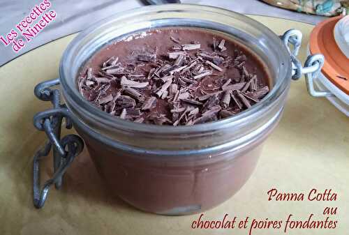 Panna Cotta chocolat sur lit de poires fondantes