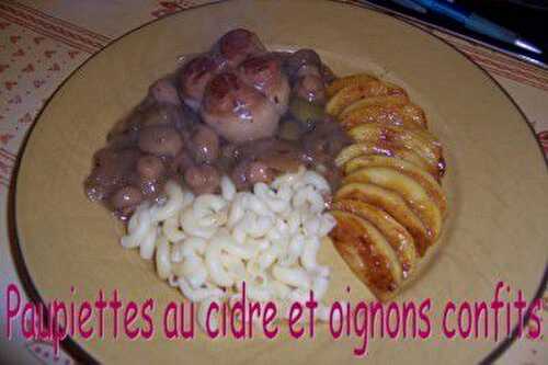 Paupiettes au cidre et oignons confits