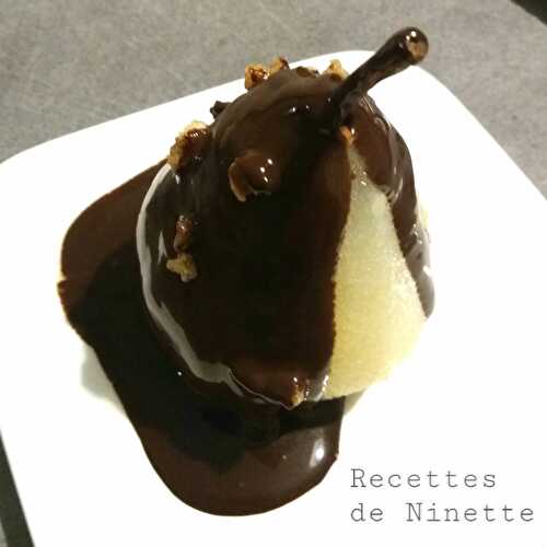 Poires fondantes au chocolat chaud - Les recettes de Ninette