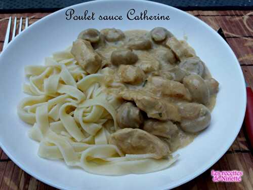 Poulet sauce Catherine