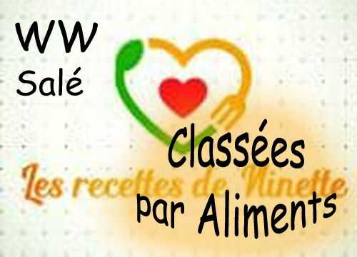 Recettes WW salées classées par Aliments