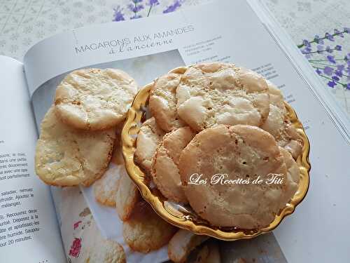 Macarons aux amandes à l’ancienne