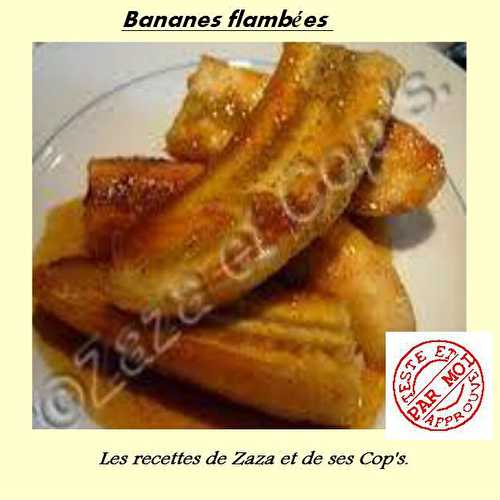 Bananes flambées.