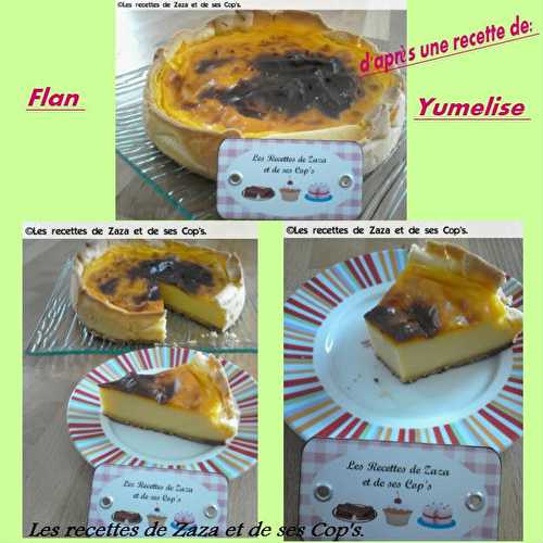 Flan d'après une recette de ma Cop's Yumelise.