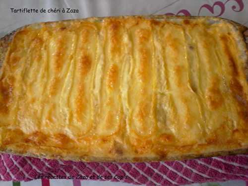 Tartiflette du chéri de Zaza