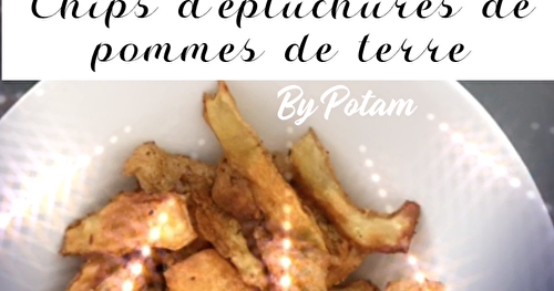 CHIPS DE POMMES DE TERRE