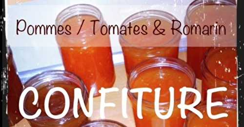 Confiture de Pommes / Tomates / Romarin