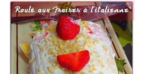 Prochain défi : Roulé aux fraises à l'italienne !