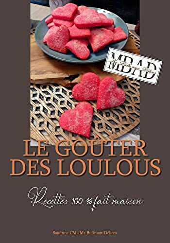 💕Mon Livre : Le Goûter des Loulous💕