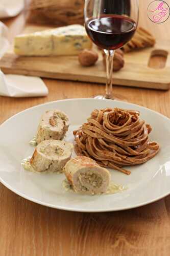 Ballotines de poulet au bleu du Vercors et tagliatelles aux noix Cornand