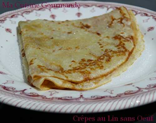 Crêpes au Lin sans Oeuf