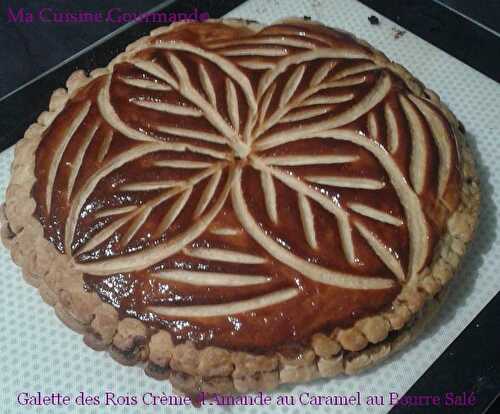 Galette des Rois 2016 : Crème d’Amande au Caramel au Beurre Salé