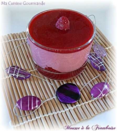 Mousse aux Framboises