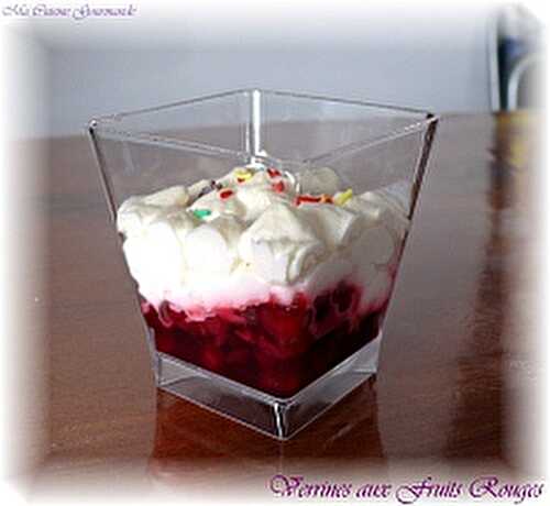 Verrines aux Fruits Rouges