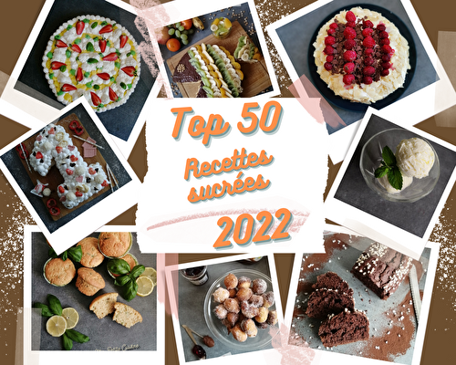 Top 50 des recettes sucrées en 2022