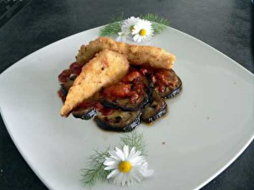 Escalopes de poulet panées , tian d’aubergines.