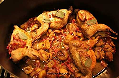 Cailles en cocotte aux châtaignes et à la sauge