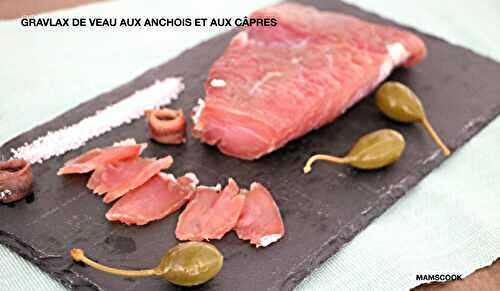 Gravlax de veau aux câpres et aux anchois