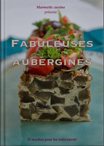 Fabuleuses aubergines (ebook)