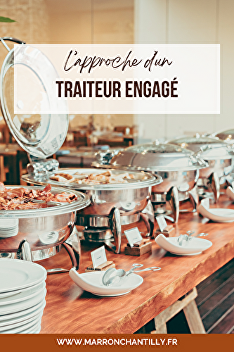 Du plateau banal au repas personnalisé : l’approche d’un traiteur engagé