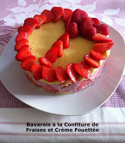 Bavarois à la Confiture de Fraises et Crème Fouettée