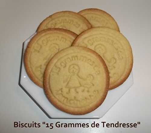 Biscuits "15 Grammes de Tendresse"