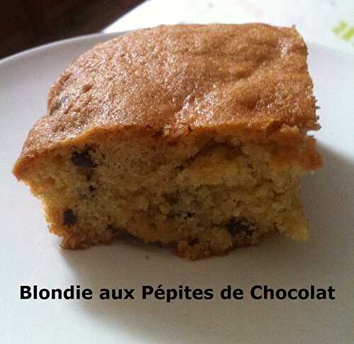 Blondie aux Pépites de Chocolat