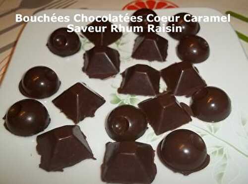 Bouchées Chocolatées Coeur Caramel Saveur Rhum Raisin