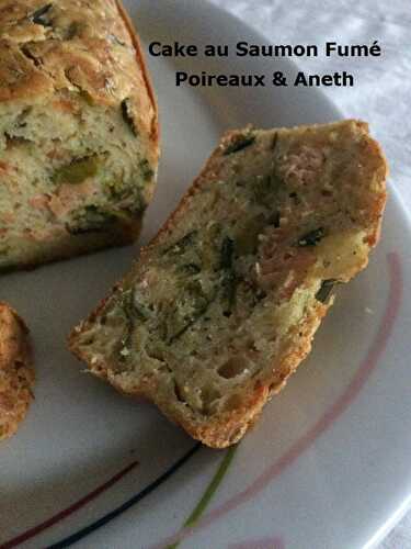 Cake au Saumon Fumé Poireaux et Aneth