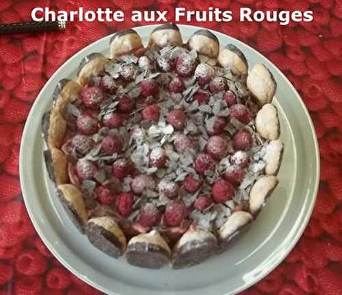 Charlotte aux Fruits Rouges
