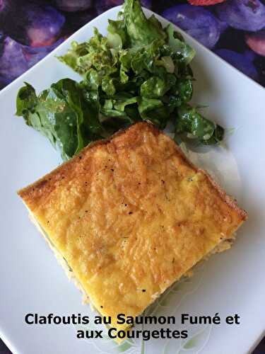 Clafoutis au Saumon Fumé et aux Courgettes