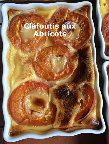 Clafoutis aux Abricots pour un Défi