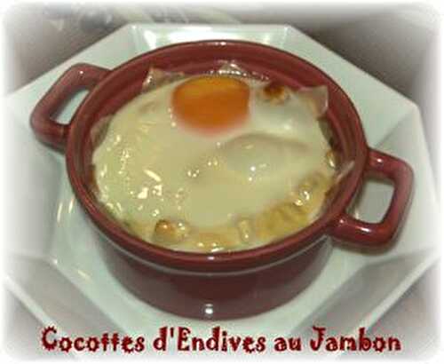 Cocottes d'Endives au Jambon
