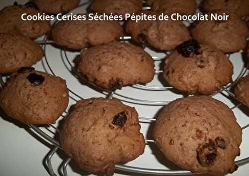 Cookies Day #10 - Cookies Cerises Séchées Pépites de Chocolat Noir