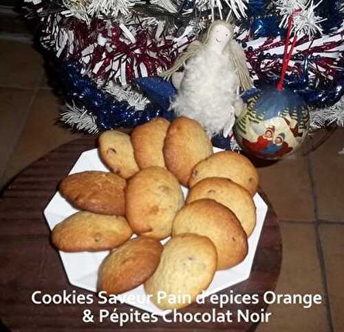 Cookies Day #8 - Cookies Saveur Pain d'Epices Orange & Pepites de Chocolat Noir