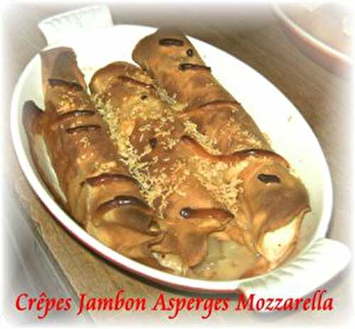 Crêpes Jambon Asperges Mozzarella