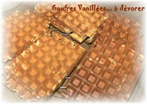 Gaufres Vanillées... à dévorer !!!