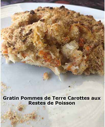 Gratin Pommes de Terre Carottes aux Restes de Poisson