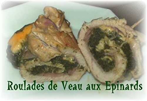 Jeu Interblog #14 - Roulades de Veau aux Epinards de Grenouille